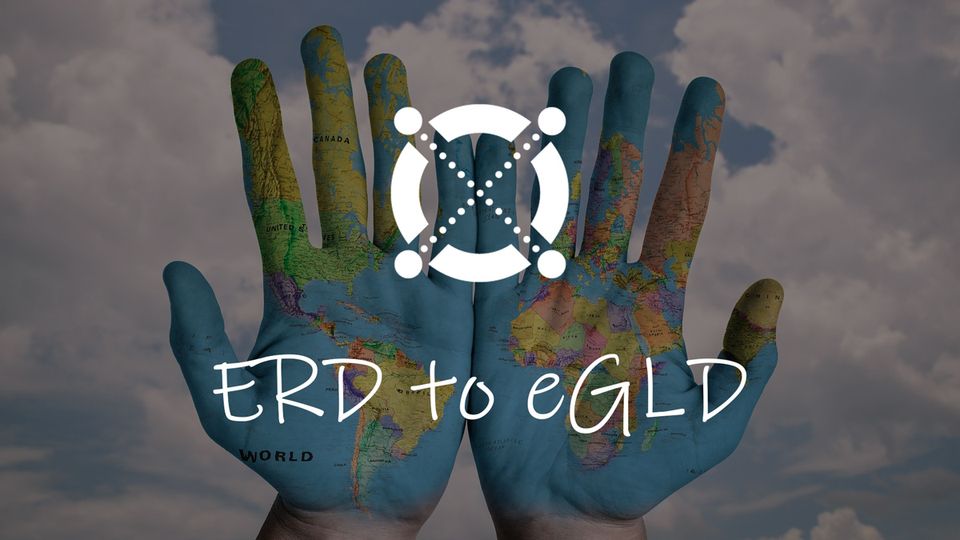 Elrond’s Mainnet Token Swap is Ready, ERD is moving to EGLD